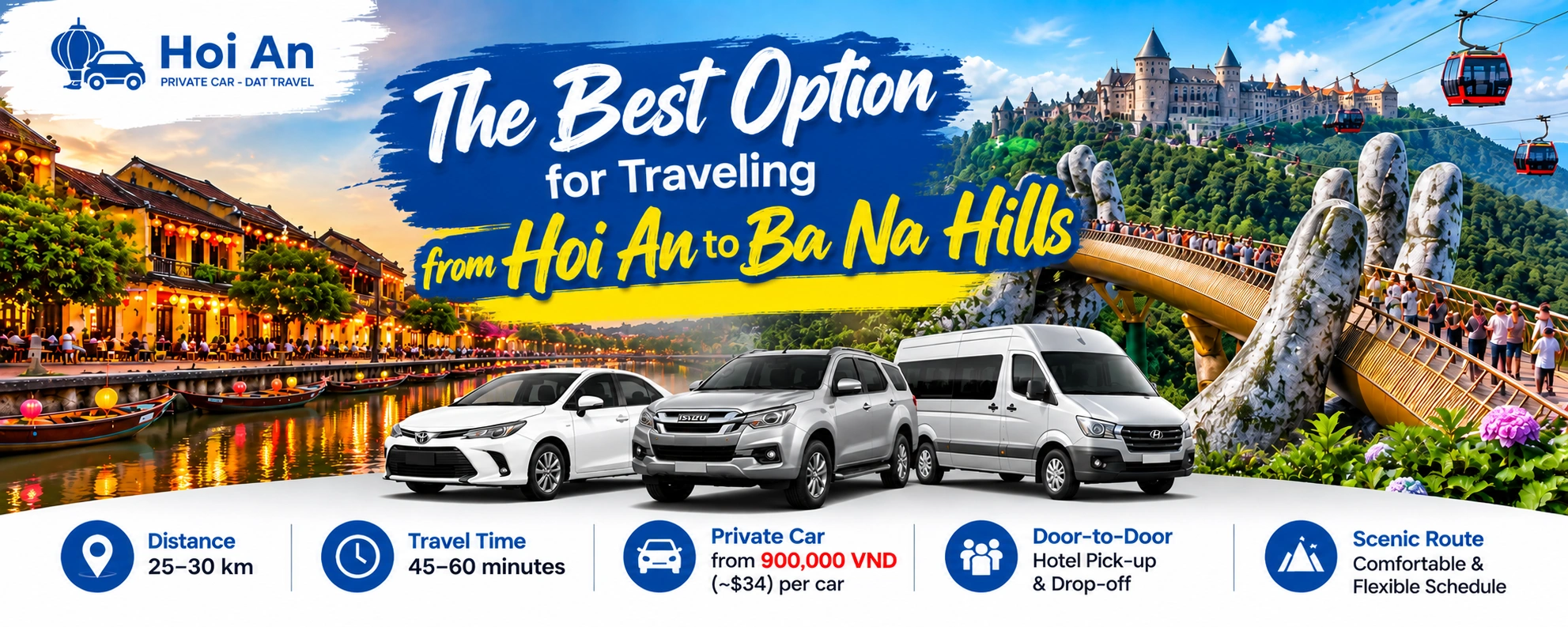 Best Option for Traveling from Hoi An to Ba Na Hills
