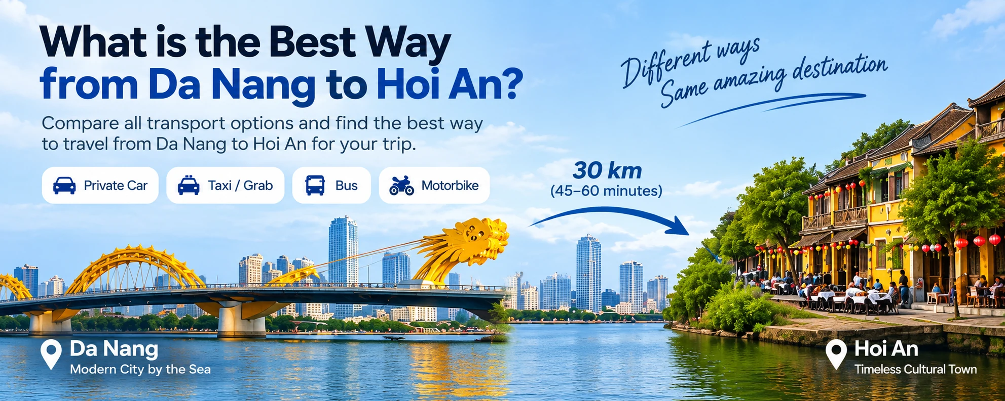 Best way from Da Nang to Hoi An by private car and other transportation options